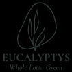 Eucalyptys
